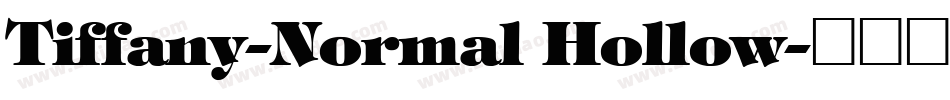 Tiffany-Normal Hollow字体转换